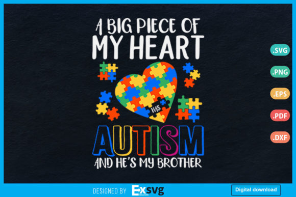 A Big Piece of My Heart Has Autism