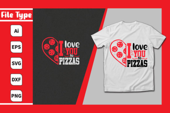I Love You to Pizzas