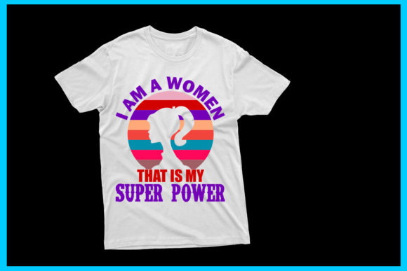 International Women Day T Shirt Design