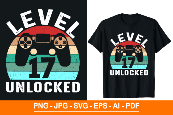 Level 17 Unlocked T-Shirt Design: A Versatile Graphic for Every Occasion