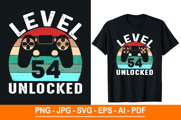 Level 54 Unlocked T-Shirt Design: A Versatile Digital Art Asset for Creatives and Entrepreneurs