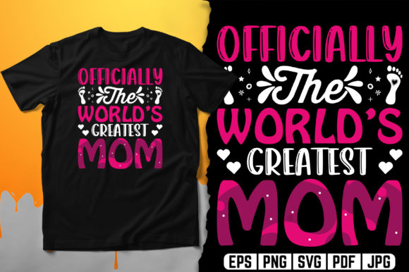 World's Greatest Mom Typography T-Shirt Design Vector: A Strategic Tool for Creative Entrepreneurs